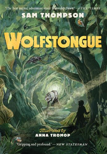 Паперова книга «Wolfstongue: "A modern classic" - The Times», автор Сем Томпсон - фото №1