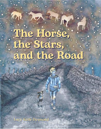 Бумажная книга «The Horse, the Stars and the Road», автор Люси Келли-Десмонд - фото №1