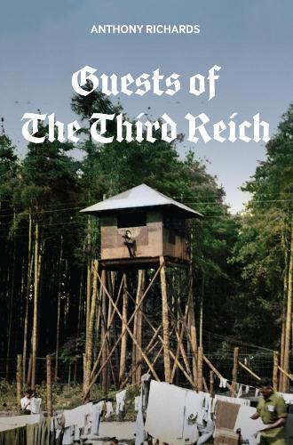 Бумажная книга «Guests of the Third Reich: The British POW Experience in Germany 1939-1945», автор Энтони Ричардс - фото №1