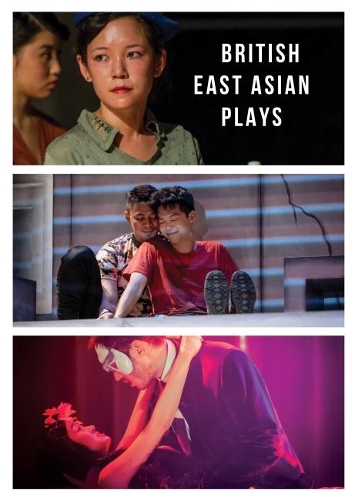 Паперова книга «British East Asian Plays», авторів Деніел Йорк Лох, Джеремі Тян, Джоел Тан, Люсі Чау Лай-Туен, Стівен Ху, Ян-Май Оой - фото №1
