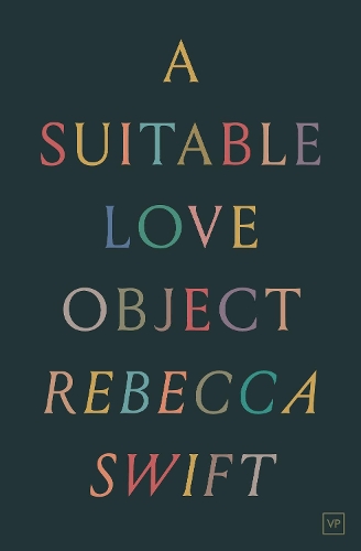 Паперова книга «A Suitable Love Object», автор Ребекка Свіфт - фото №1