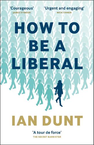 Бумажная книга «How To Be A Liberal: The Story of Freedom and its Fight for Survival», автор Ян Дант - фото №1