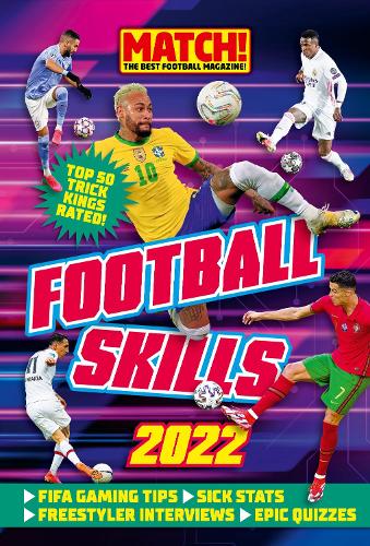  «The Official MATCH! Football Skills Annual 2022» - фото №1