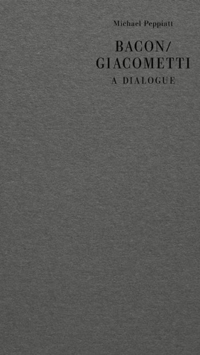 Бумажная книга «Bacon/Giacometti: A Dialogue» - фото №1