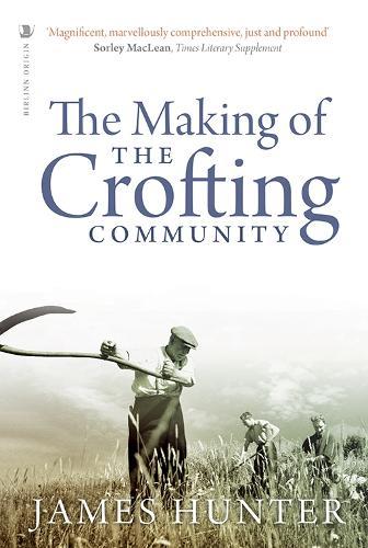 Бумажная книга «The Making of the Crofting Community», автор Джеймс Хантер - фото №1