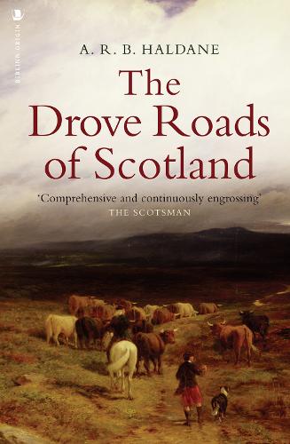 Бумажная книга «The Drove Roads of Scotland», автор А.Р.Б. Холдейн - фото №1