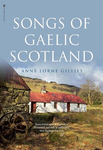 Бумажная книга «Songs of Gaelic Scotland», автор Энн Лорн Гиллис - фото №1