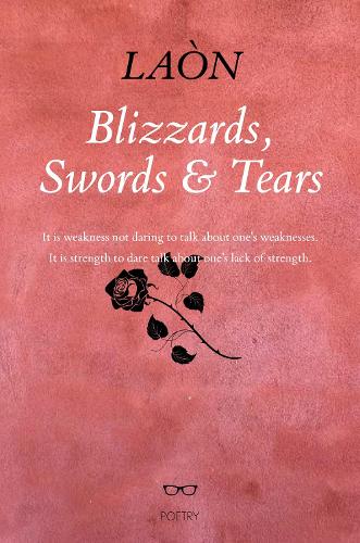 Паперова книга «Blizzards, Swords & Tears», автор ЛАОН - фото №1
