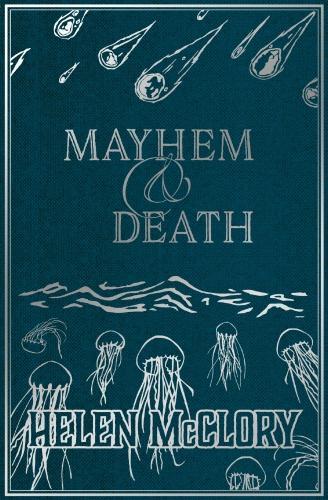 Паперова книга «Mayhem & Death», автор Хелен Макклорі - фото №1