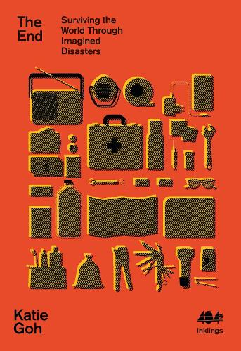 Паперова книга «The End: Surviving the World Through Imagined Disasters», автор Кеті Го - фото №1