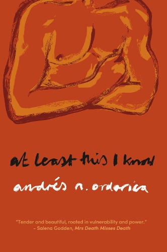 Паперова книга «At Least This I Know», автор Андрес Ордоріка - фото №1