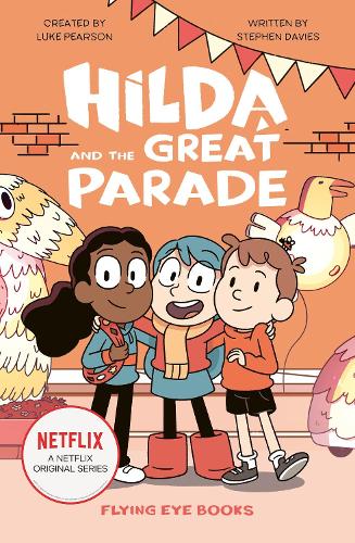 Паперова книга «Hilda and the Great Parade», автор Люк Пірсон - фото №1