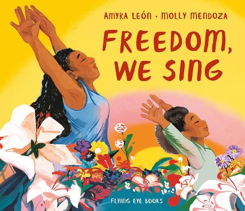 Бумажная книга «Freedom, We Sing», автор Амира Леон - фото №1