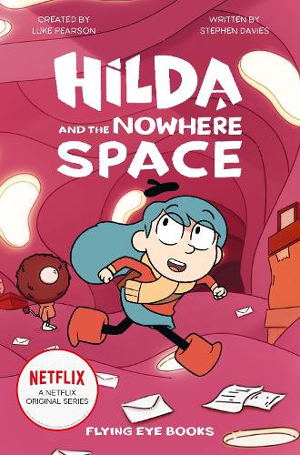 Паперова книга «Hilda and the Nowhere Space», автор Люк Пірсон - фото №1