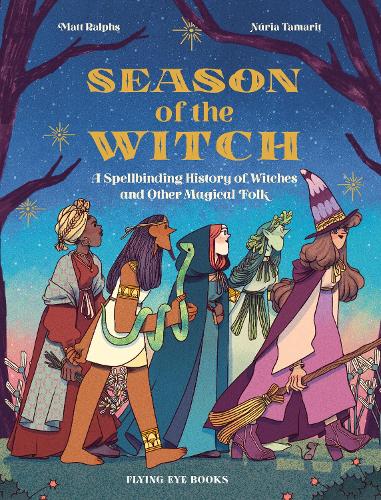 Бумажная книга «Season of the Witch: A Spellbinding History of Witches and Other Magical Folk» - фото №1