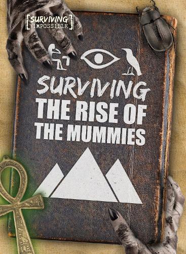 Бумажная книга «Surviving the Rise of the Mummies», автор Мэдлин Тайлер - фото №1