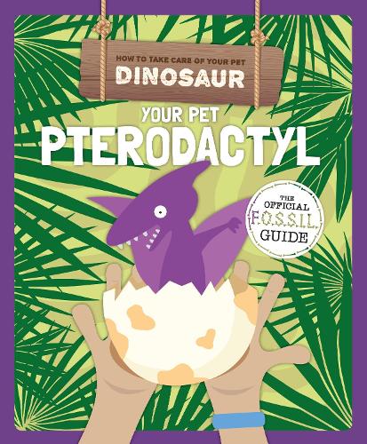 Бумажная книга «Your Pet Pterodactyl», автор Керсти Холмс - фото №1
