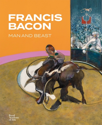 Бумажная книга «Francis Bacon: Man and Beast», авторов Анна Тестар, Кэтрин Хоу, Изабелла Бурман, Майкл Пеппиатт, Стивен Ф. Айзенман - фото №1