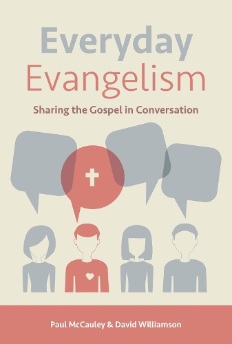 Бумажная книга «Everyday Evangelism», авторов Дэвид Уильямсон, Пол Макколи - фото №1