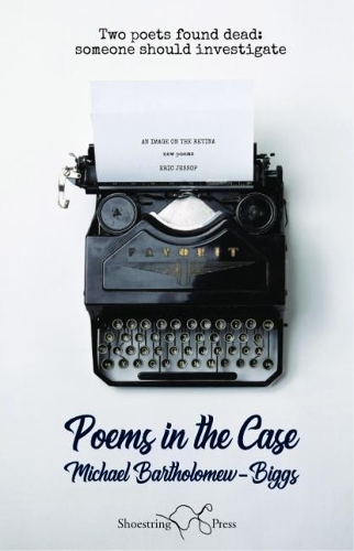 Паперова книга «Poems in the Case», автор Майкл Бартоломью-Біггс - фото №1