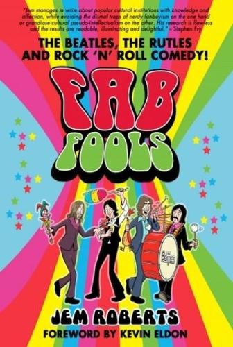 Бумажная книга «Fab Fools: The Last Ever Untold Beatles Story», автор Джем Робертс - фото №1