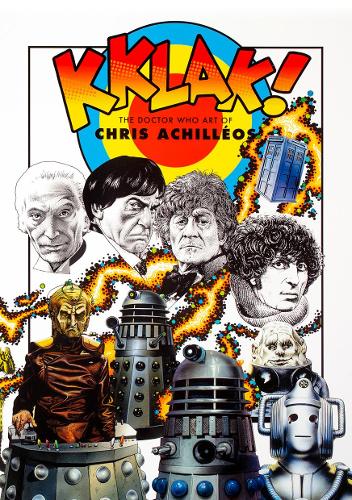 Бумажная книга «Kklak! - The Doctor Who Art of Chris Achilléos», автор Крис Ахиллеос - фото №1