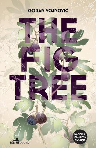 Бумажная книга «The Fig Tree», автор Горан Войнович - фото №1
