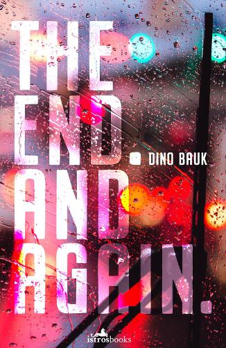 Паперова книга «The End. And Again», автор Діно Баук - фото №1