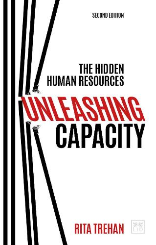 Бумажная книга «Unleashing Capacity: The Hidden Human Resources», автор Рита Трехан - фото №1