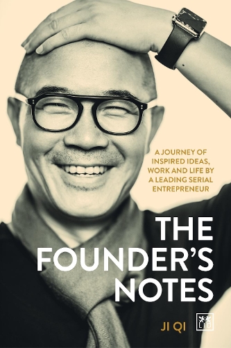 Паперова книга «The Founder's Notes: A Journey of Inspired Ideas, Work and Life by a Leading Serial Entrepreneur», автор Чжі Ци - фото №1