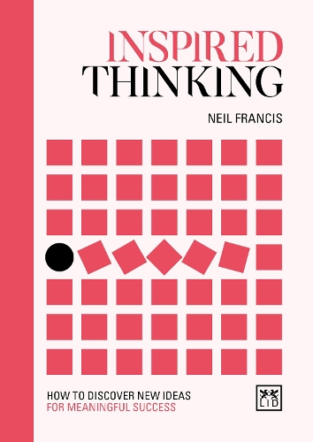 Бумажная книга «Inspired Thinking: How to discover new ideas for meaningful success» - фото №1