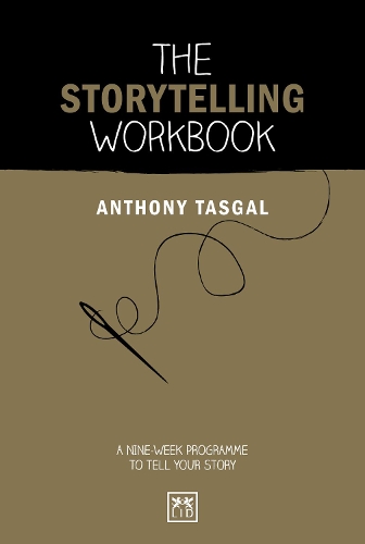 [object Object] «The Storytelling Workbook: A nine-week programme to tell your story», автор Энтони Тасгал - фото №1