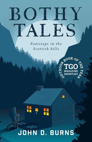 Бумажная книга «Bothy Tales: Footsteps in the Scottish hills», автор Джон Д. Бернс - фото №1