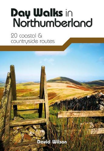 Бумажная книга «Day Walks in Northumberland: 20 coastal & countryside routes», автор Дэвид Уилсон - фото №1