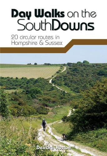 Бумажная книга «Day Walks on the South Downs: 20 circular routes in Hampshire & Sussex», автор Дейрдре Хьюстон - фото №1