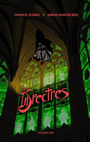 Бумажная книга «The InSpectres Volume One», авторов Дэвид Флорес, Джарод Ро - фото №1