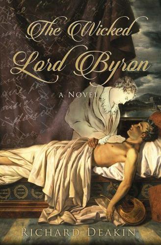 Бумажная книга «The Wicked Lord Byron», автор Ричард Дикин - фото №1
