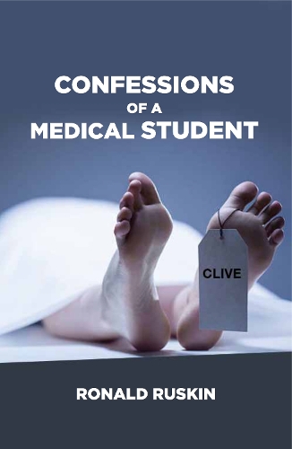 Паперова книга «Confessions of a Medical Student», автор Рональд Раскін - фото №1