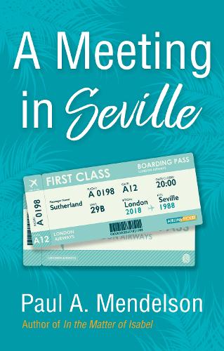 Бумажная книга «A Meeting in Seville», автор Поль А. Мендельсон - фото №1