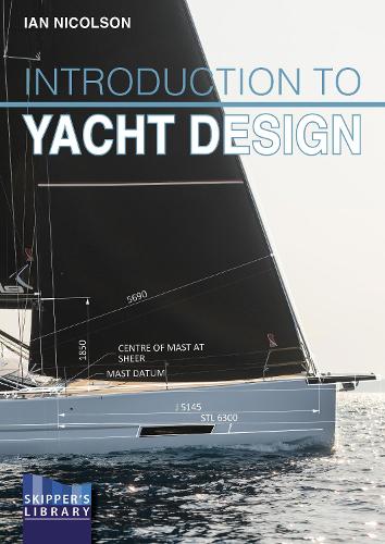 Бумажная книга «Introduction to Yacht Design: For Boat Buyers, Owners, Students & Novice Designers», автор Ян Николсон - фото №1