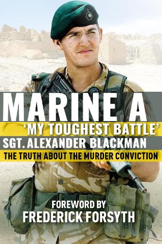 Бумажная книга «Marine A: The truth about the murder conviction», автор Александр Блэкман - фото №1