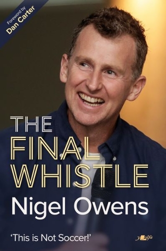 Бумажная книга «Nigel Owens: The Final Whistle», авторов Найджел Оуэнс, Пол Аббандонато - фото №1