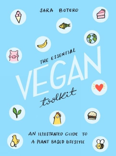[object Object] «The Essential Vegan Toolkit», автор Сара Ботеро - фото №1