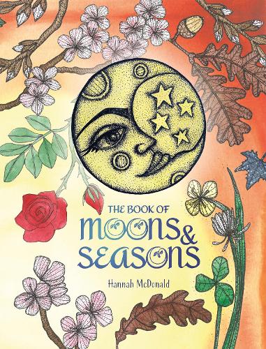 Бумажная книга «The Book of Moons and Seasons», автор Ханна Макдональд - фото №1