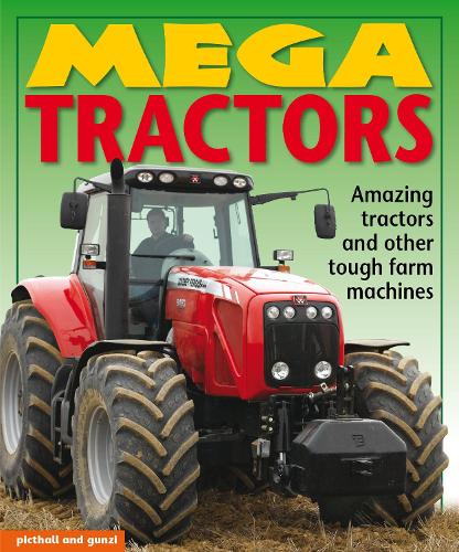 Бумажная книга «Mega Tractors», автор Кристиана Гунци - фото №1