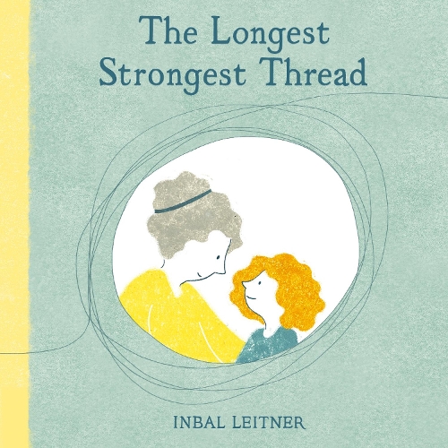 Паперова книга «The Longest, Strongest Thread», автор Інбаль Ляйтнер - фото №1