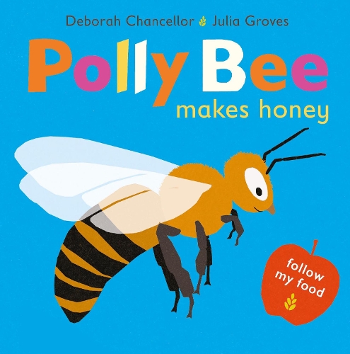 Паперова книга «Polly Bee Makes Honey», автор Дебора Ченселлор - фото №1