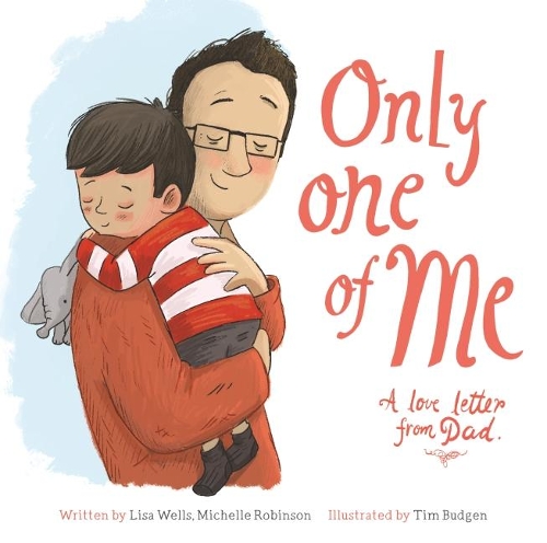 Бумажная книга «Only One of Me - A Love Letter from Dad», автор Лиза Уэллс - фото №1