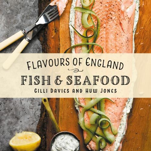 Бумажная книга «Flavours of England: Fish and Seafood», автор Джилли Дэвис - фото №1