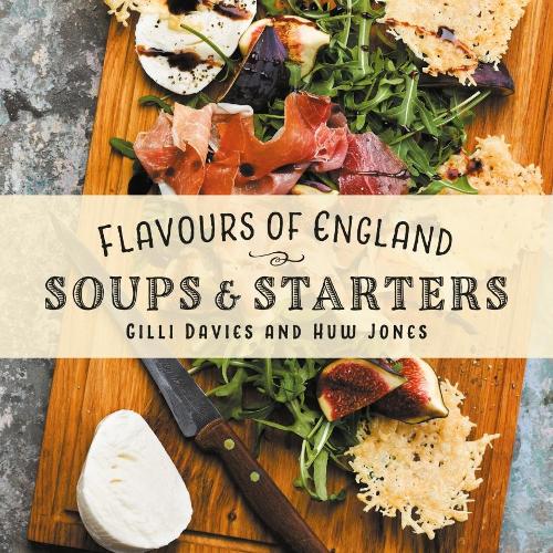 Бумажная книга «Flavours of England: Soups and Starters», автор Джилли Дэвис - фото №1
